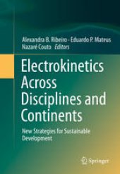 book Electrokinetics Across Disciplines and Continents: New Strategies for Sustainable Development