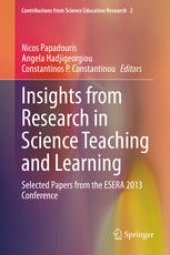 book Insights from Research in Science Teaching and Learning: Selected Papers from the ESERA 2013 Conference