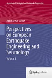 book Perspectives on European Earthquake Engineering and Seismology: Volume 2