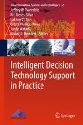 book Intelligent Decision Technology Support in Practice