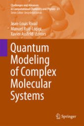 book Quantum Modeling of Complex Molecular Systems