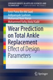 book Wear Prediction on Total Ankle Replacement: Effect of Design Parameters