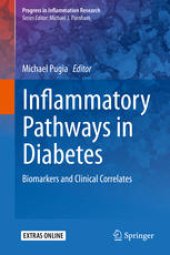 book Inflammatory Pathways in Diabetes: Biomarkers and Clinical Correlates