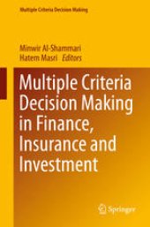 book Multiple Criteria Decision Making in Finance, Insurance and Investment