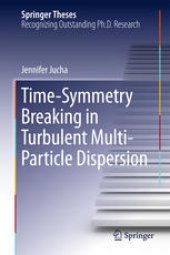 book Time-Symmetry Breaking in Turbulent Multi-Particle Dispersion