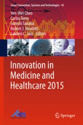 book Innovation in Medicine and Healthcare 2015