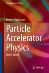 book Particle Accelerator Physics