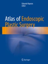 book Atlas of Endoscopic Plastic Surgery