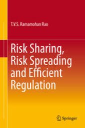 book Risk Sharing, Risk Spreading and Efficient Regulation