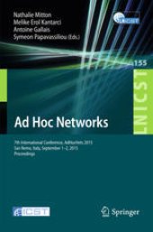 book Ad Hoc Networks: 7th International Conference, AdHocHets 2015, San Remo, Italy, September 1-2, 2015. Proceedings