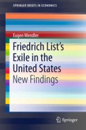 book Friedrich List’s Exile in the United States: New Findings