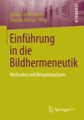 book Einführung in die Bildhermeneutik: Methoden und Beispielanalysen