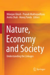 book Nature, Economy and Society: Understanding the Linkages