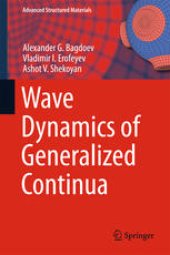 book Wave Dynamics of Generalized Continua