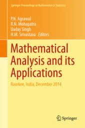 book Mathematical Analysis and its Applications: Roorkee, India, December 2014