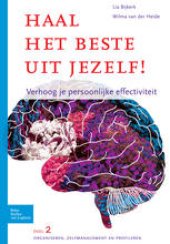 book Haal het beste uit jezelf!: Verhoog je persoonlijke effectiviteit