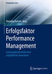 book Erfolgsfaktor Performance Management: Leistungsbereitschaft einer aufgeklärten Generation