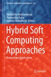 book Hybrid Soft Computing Approaches: Research and Applications