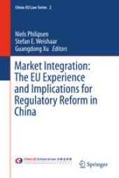 book Market Integration: The EU Experience and Implications for Regulatory Reform in China