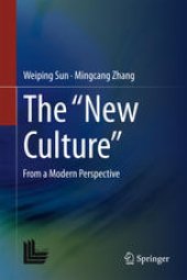 book The “New Culture”: From a Modern Perspective