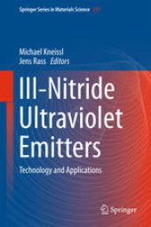 book III-Nitride Ultraviolet Emitters: Technology and Applications