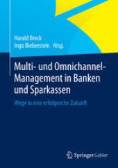 book Multi- und Omnichannel-Management in Banken und Sparkassen: Wege in eine erfolgreiche Zukunft