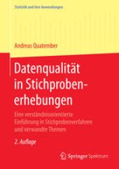 book Datenqualität in Stichprobenerhebungen: Eine verständnisorientierte Einführung in Stichprobenverfahren und verwandte Themen