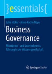 book Business Governance: Mitarbeiter- und Unternehmensführung in der Wissensgesellschaft