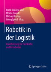 book Robotik in der Logistik: Qualifizierung für Fachkräfte und Entscheider