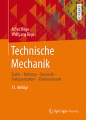 book Technische Mechanik: Statik - Reibung - Dynamik - Festigkeitslehre - Fluidmechanik