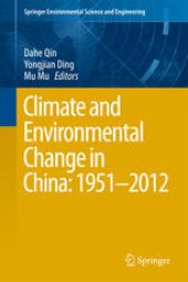 book Climate and Environmental Change in China: 1951–2012