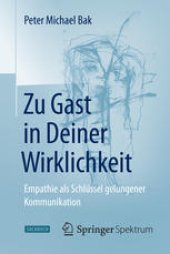 book Zu Gast in Deiner Wirklichkeit: Empathie als Schlüssel gelungener Kommunikation