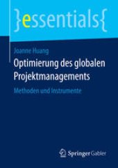 book Optimierung des globalen Projektmanagements: Methoden und Instrumente