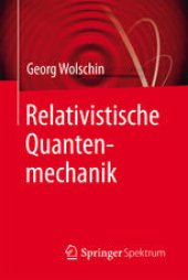 book Relativistische Quantenmechanik