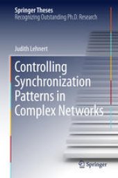 book Controlling Synchronization Patterns in Complex Networks