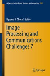 book Image Processing and Communications Challenges 7