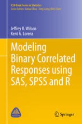 book Modeling Binary Correlated Responses using SAS, SPSS and R