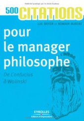 book 500 citations pour le manager philosophe - De Confucius à Wolinski