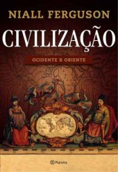 book Civilização - Ocidente X Oriente