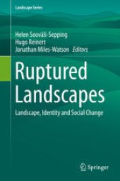 book Ruptured Landscapes: Landscape, Identity and Social Change