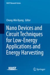 book Nano Devices and Circuit Techniques for Low-Energy Applications and Energy Harvesting