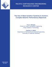 book The use of base isolation systems to achieve complex seismic performance objectives