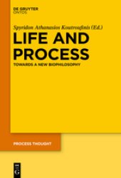 book Life and Process. Towards a New Biophilosophy