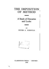 book The Imposition of Method: A Study of Descartes and Locke