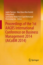 book Proceedings of the 1st AAGBS International Conference on Business Management 2014 (AiCoBM 2014)