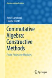 book Commutative Algebra: Constructive Methods: Finite Projective Modules