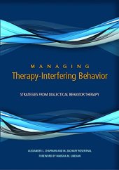 book Managing Therapy-Interfering Behavior: Strategies From Dialectical Behavior Therapy