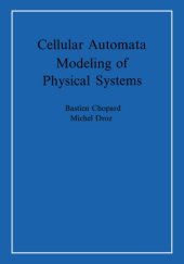 book Cellular Automata Modeling of Physical Systems