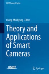 book Theory and Applications of Smart Cameras