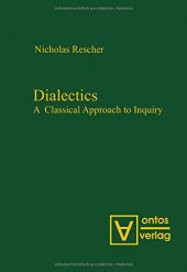 book Dialectics: A Classical Approach to Inquiry